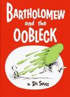 View Amazon.com Bartholomew and the Oobleck Entry